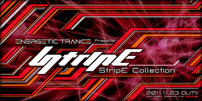 Energetic Trance Presents StripE Collection