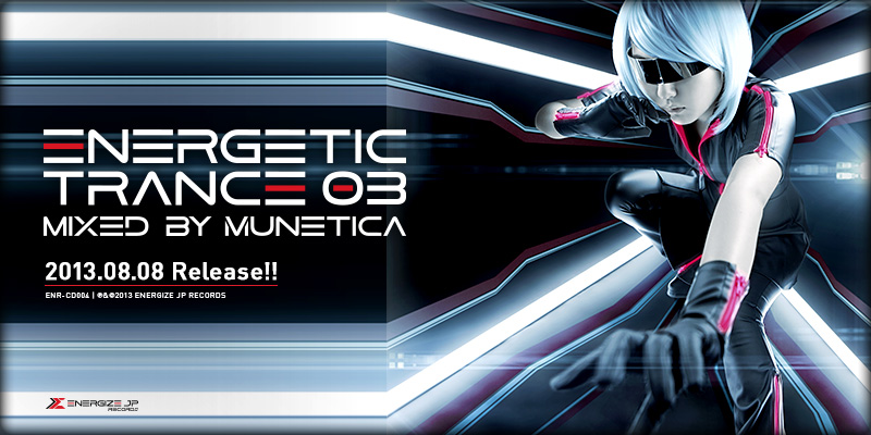 ENERGETIC TRANCE 03 Mixed by MUNETICA